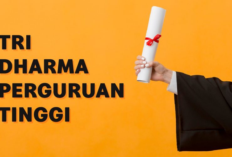 Pengertian Tri Dharma Perguruan Tinggi