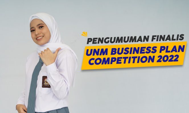 
					Ini 15 Finalis UNM Business Plan Competition 2022