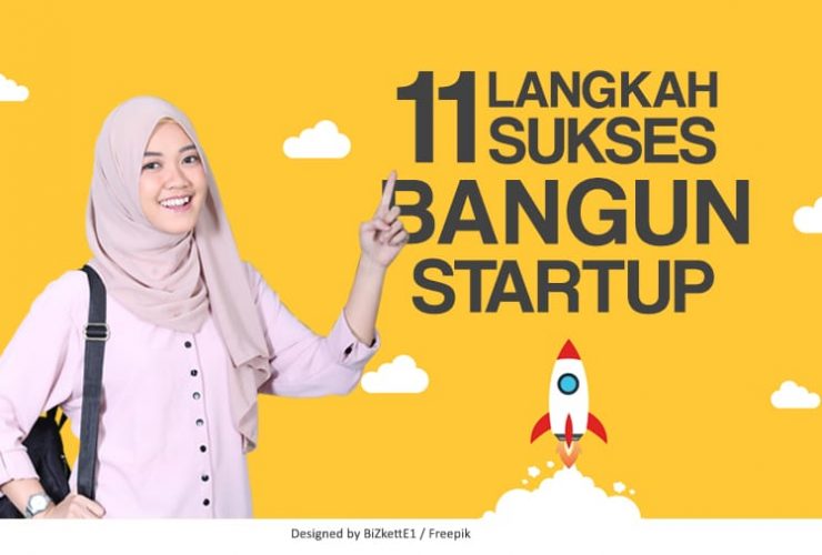 Langkah sukses bangun start up