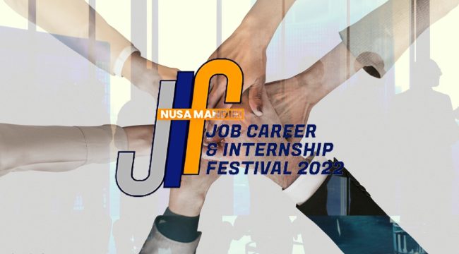 Nusa Mandiri JIF 2022 Buka Peluang Kerja Bagi Generasi Bertalenta