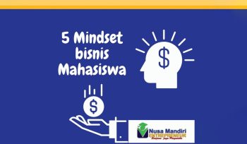 5 Mindset Wirausaha Mahasiswa