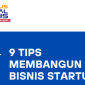 Tips Membangun Startup
