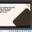 UNM Gelar Workshop Editorial Berbasis OJS Terbaru