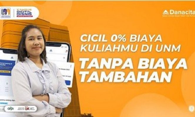 
					Bebas Pusing Biaya Kuliah! UNM Tawarkan Cicilan Tanpa Bunga Lewat Danacita