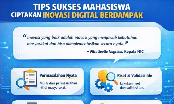 
Tak Cukup Ide, Ini 6 Tips NIC Agar Mahasiswa Lahirkan Inovasi Digital Nyata