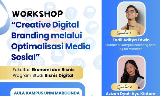 
					Generasi Z Harus Paham Branding Digital! Prodi Bisnis Digital UNM Akan Gelar Workshop Media Sosial